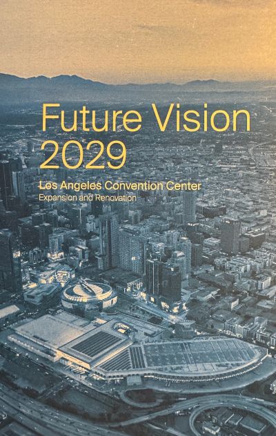 LA Convention Center future vision. 