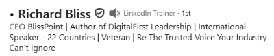 Richard Bliss' LinkedIn Headline