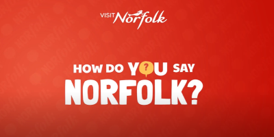 VisitNorfolk's "How Do You Say Norfolk" marketing campaign. Credit: VisitNorfolk