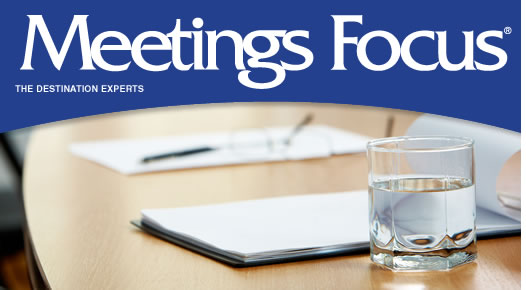 Meetings Focus - the Destination Experts