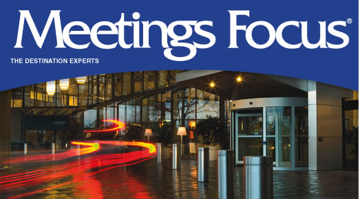 Meetings Focus - the Destination Experts