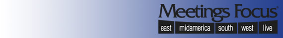 Meetings East, Meetings MidAmerica, Meetings South, Meetings West, Meetings Focus