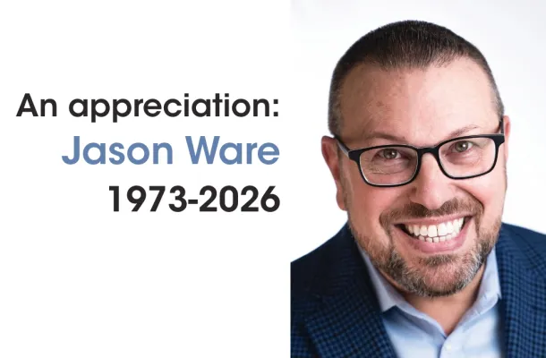 A graphic featuring a headshot of Jason Ware on the right and the text An Appreciation: Jason Ware 1973-2026 on the left