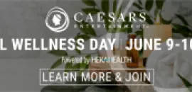 Caesars Entertainment Global Wellness Day Challenge