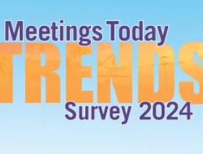 A Graphic that reads "Meetings Today Trends Survey 2024"