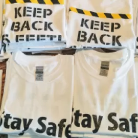 Keep Back, Stay Safe Tshirts