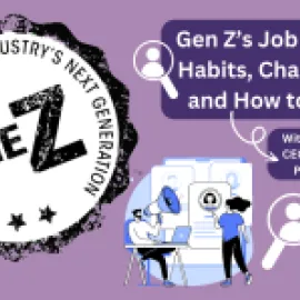 The Z: Gen Z’s Job Search Habits, Challenges and How to Help