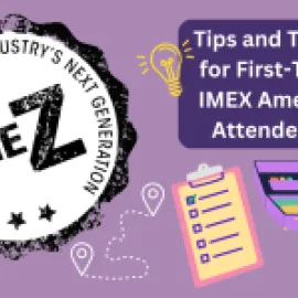 The Z: Tips and Tricks for First-Time IMEX America Attendees