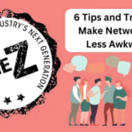 The Z: 6 Tips to Make Networking Less Awkward