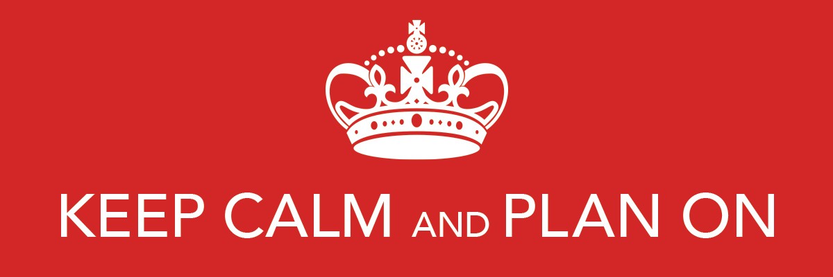Keep Calm and Plan On graphic