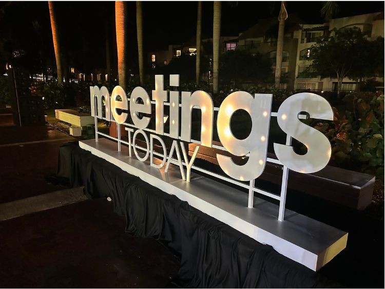 Meetings Today Sign – Opening Reception.