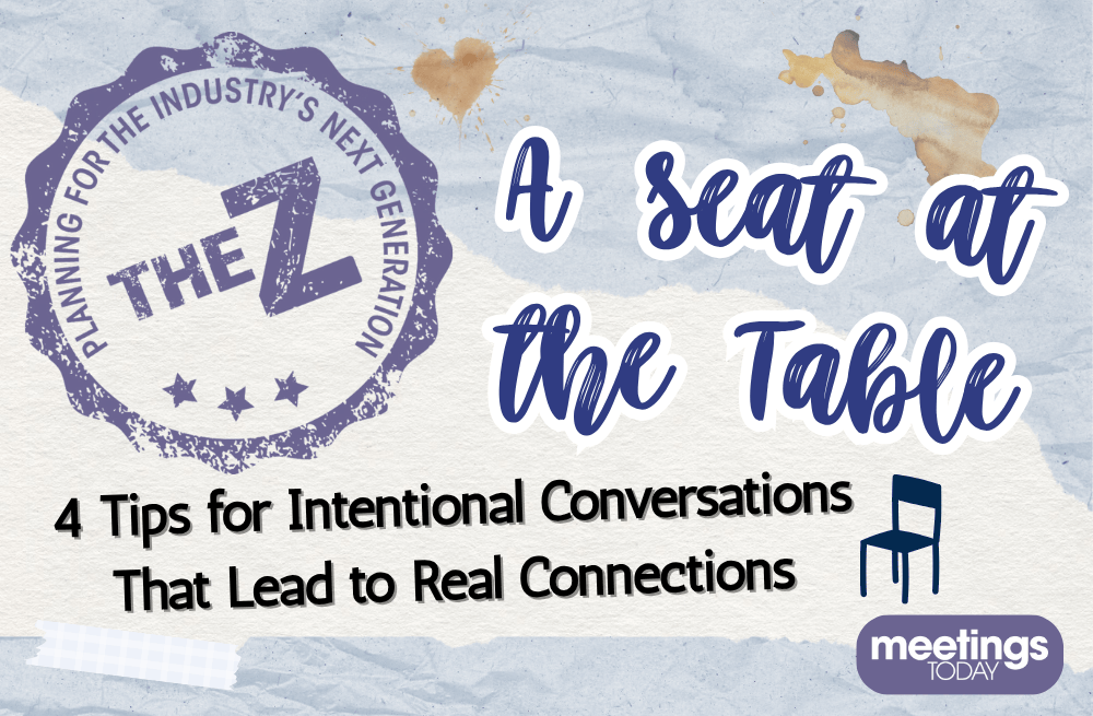 The Z: 4 Tips for Intentional Conversations That Lead to Real Connections