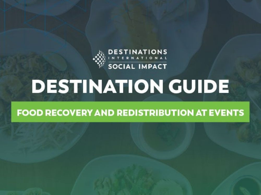 Destinations International’s Destination Guide to Food Recovery and Redistribution at Events cover page