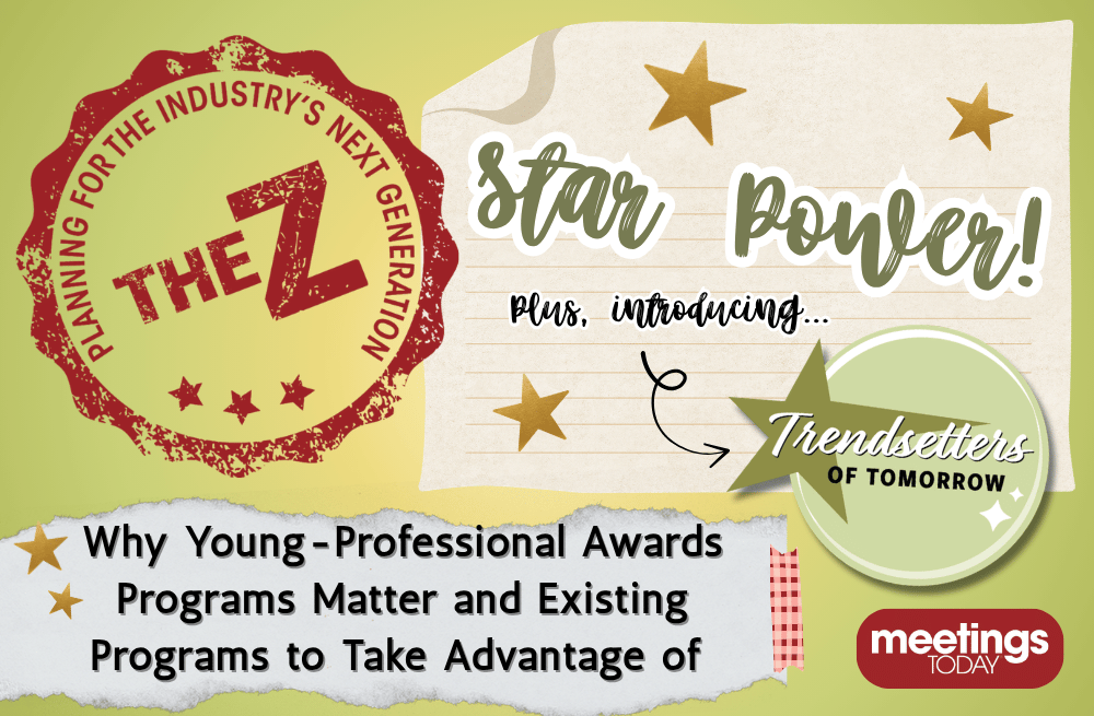 The Z: Why Young-Professional Awards Programs Matter and Existing Programs to Take Advantage of